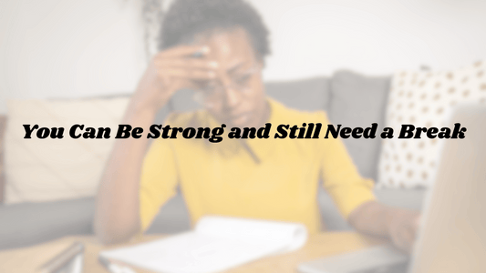 The Weight Is Real, Sis—Why Black Women Need Space to Breathe